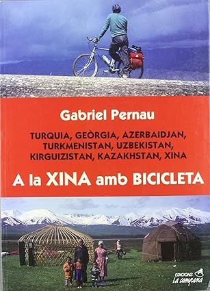A la Xina amb bicicleta - Gabriel Pernau