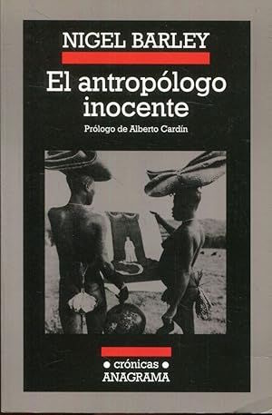 El antropólogo inocente - Nigel Barley