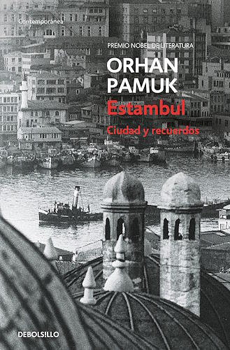 Estambul. Ciudad y recuerdos - Orhan Pamuk